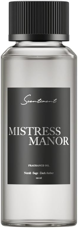 Scentiment Mistress Manor Fragrance Oil – Neroli, Sage, Dark Amber Scent for Diffusers, Aromatherapy Oil (120ml)