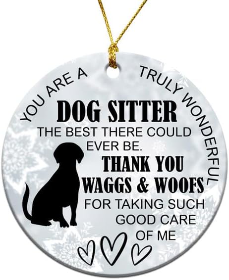 Dog Sitter Christmas Ornament - 2025 3" Ceramic, Best Dog Sitter Appreciation Gifts Bulk for Women Men, Funny Birthday Thank You Gift for Pet Sitter Home Holiday Décor