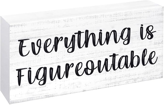 Esur Home Office Desk Decor - Inspirational Farmhouse Wooden Box Sign - Everything is Figureoutable(White)