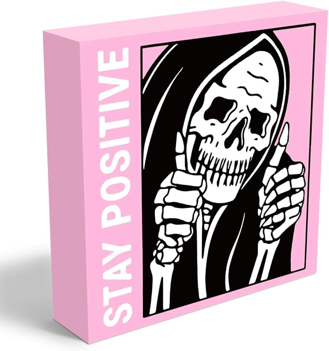 Skull Gothic Home Decor Goth Decor Halloween Skeletons Stay Positive Skulls Skeleton Man Sign for Home Office Desk Accessories Gifts 5 x 5 Inches (Pink)