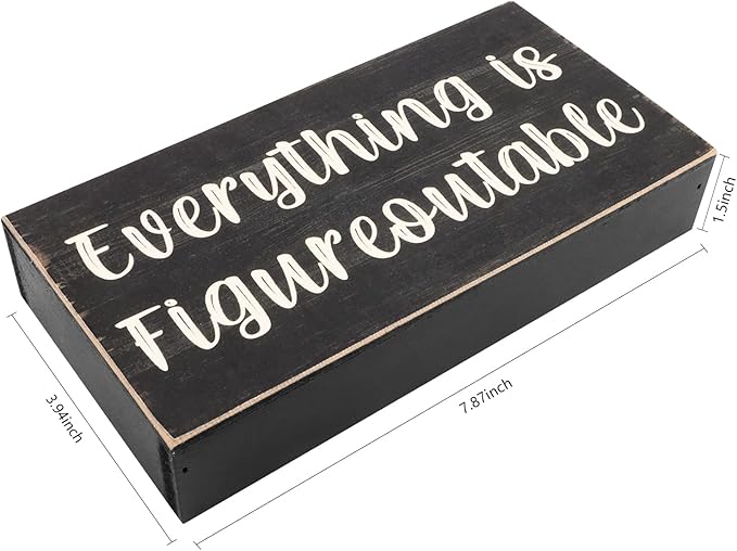 Esur Home Office Desk Black Decor - Inspirational Farmhouse Wooden Box Sign - Everything is Figureoutable