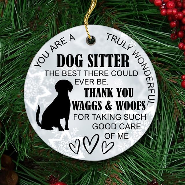 Dog Sitter Christmas Ornament - 2025 3" Ceramic, Best Dog Sitter Appreciation Gifts Bulk for Women Men, Funny Birthday Thank You Gift for Pet Sitter Home Holiday Décor