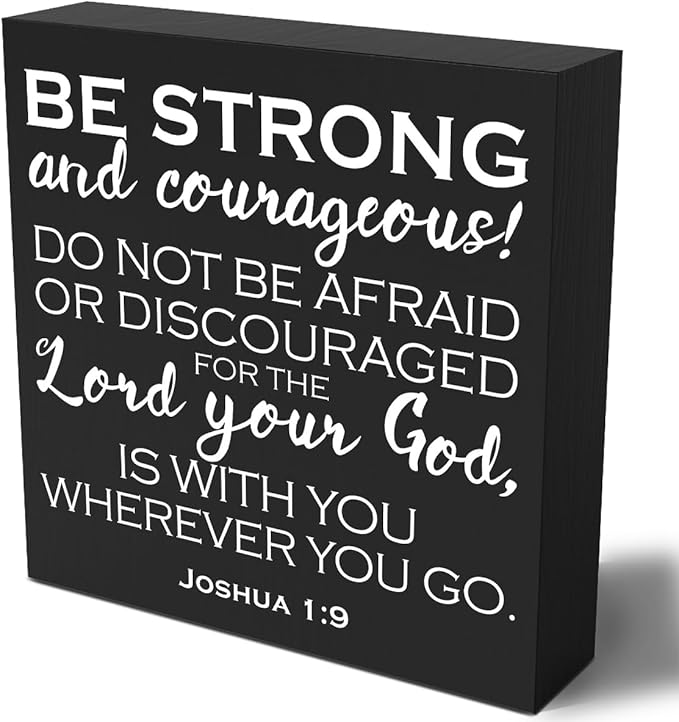 Bible Verse Wooden Box Sign Plaque Be Strong and Courageous Do Not Be Afraid Wood Box Sign Rustic Art Home Office Shelf Desk Decor 5 x 5 x 1 Inches