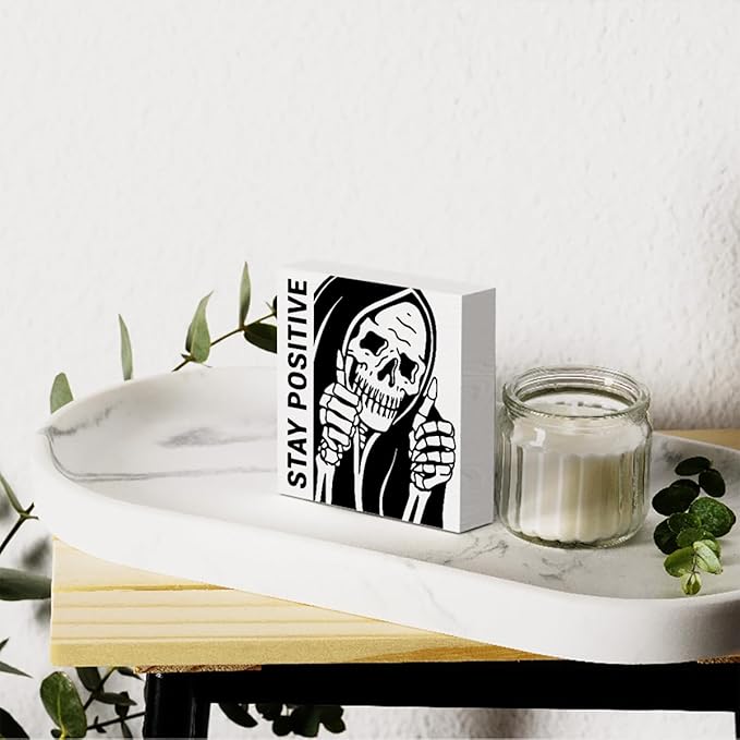 Inspirational Skeleton Man Wooden Box Sign Plaque Stay Positive White Wood Box Sign Rustic Art Home Office Shelf Desk Decor 5 x 5 x 1.2 Inches