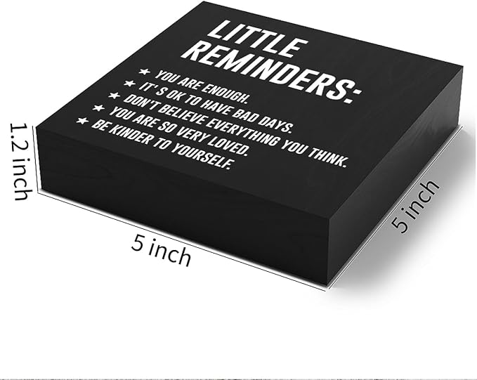 Inspirational Mental Health Gifts Home Office Decor Black Wooden Box Sign for Living Room Dorm College Shelf Bedroom Counter Tabletop Desk Decor Encouragement Gifts Wood Sign