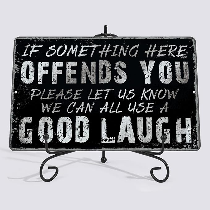 Yniaun Decor Vintage Garage Decor Funny Sarcasm Metal Tin Signs Home Bar Man Cave Wall Decor Gifts 12 X 8 Inches If Something Here Offends You Please Let Us Know We Can All Use a Good Laugh