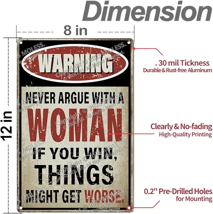 Vintage Man Cave Decor Signs – 'Never Argue With a Woman' | 12x8″ Funny Metal Sign for Man Cave, Garage, or Workshop Wall Decor – Man Cave Accessories & Gifts for Men, 2455