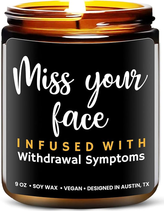 Funny Friendship Candle, Fun Presents for Women Friends, Funny Gifts for Friendship, Unique and Fun Friend Gifts for Women and Men, I Miss Your Face Candle, Birthday Presents, Christmas, Gift-Ready