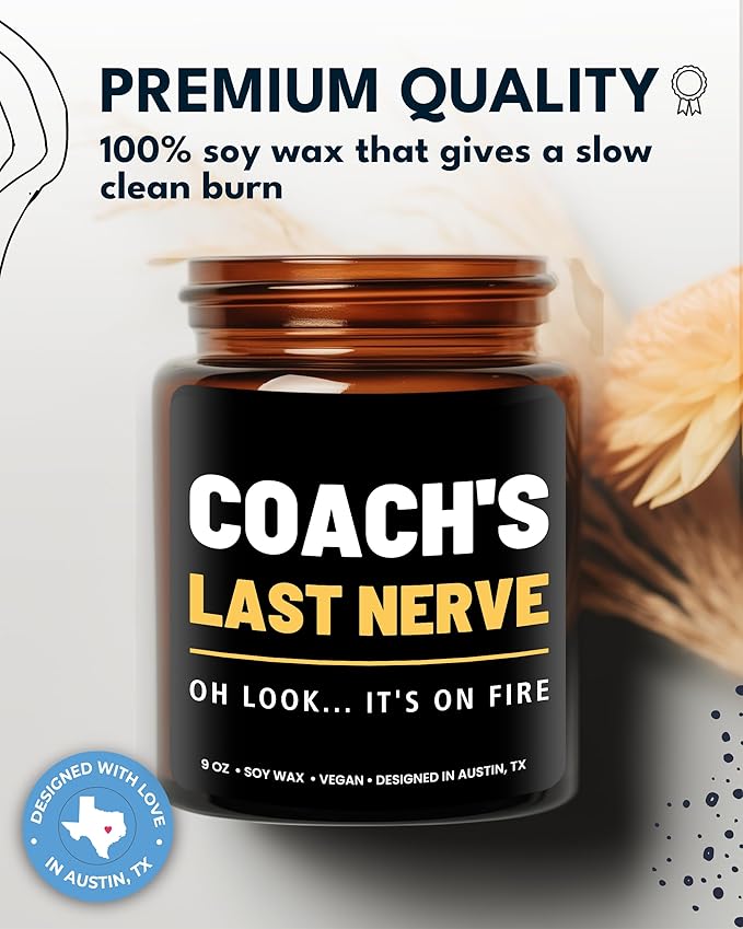 Funny Coach Candle, Coach Gifts for Women & Men, Appreciation Gifts for Coaches, Sports Themed Gift, Coach's Last Nerve, Soccer, Baseball, Volleyball, Basketball, Soccer, Hockey, Christmas, Birthday