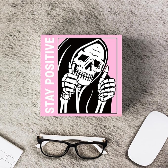 Skull Gothic Home Decor Goth Decor Halloween Skeletons Stay Positive Skulls Skeleton Man Sign for Home Office Desk Accessories Gifts 5 x 5 Inches (Pink)