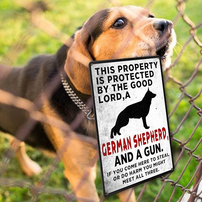 Beware Of Dog Sign Warning Signs For Fence German Shepherd Sign This Property Is Protected By The Good Lord Funny Metal Tin Yard Signs Highly Trained Large Dogs Sign Outdoor House Signs 8 X 12 In