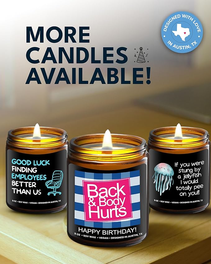 Funny Happy Birthday Candle, Unique Happy Birthday Gifts for Women and Men, Fun Gift Ideas for 30th, 40th, 50th and 60th Birthdays, Back and Body Hurts Candle, Long-Lasting Scent, Gift-Ready
