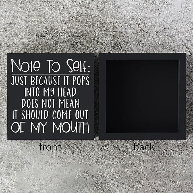 Funny Sarcastic Wooden Box Sign Plaque Note to Self Just Because It Pops into My Head Wood Box Sign Rustic Art Home Shelf Desk Decor 5 X 5 Inches