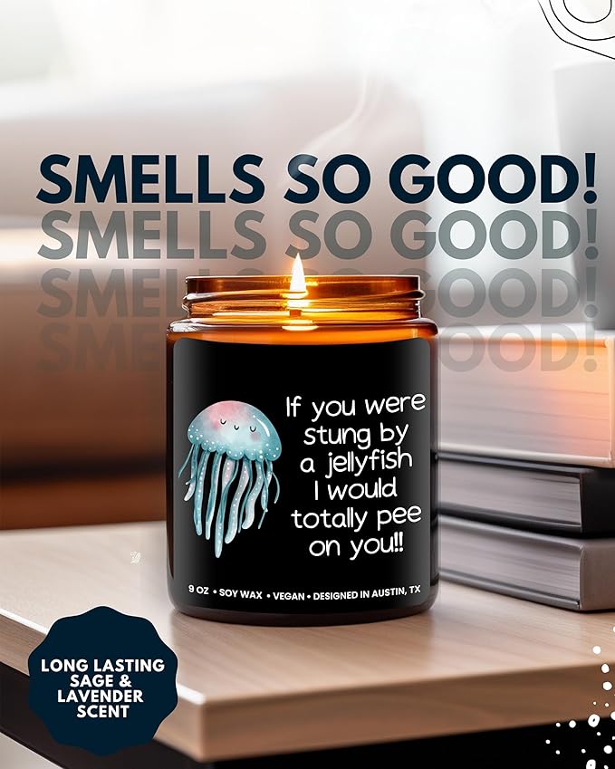 Funny Friendship Candle, If You were Stung by a Jellyfish, Funny Gifts for Friends Adult Humor, Best Friends Gifts for Friend Women Unique, Birthday, Christmas, Gift-Ready