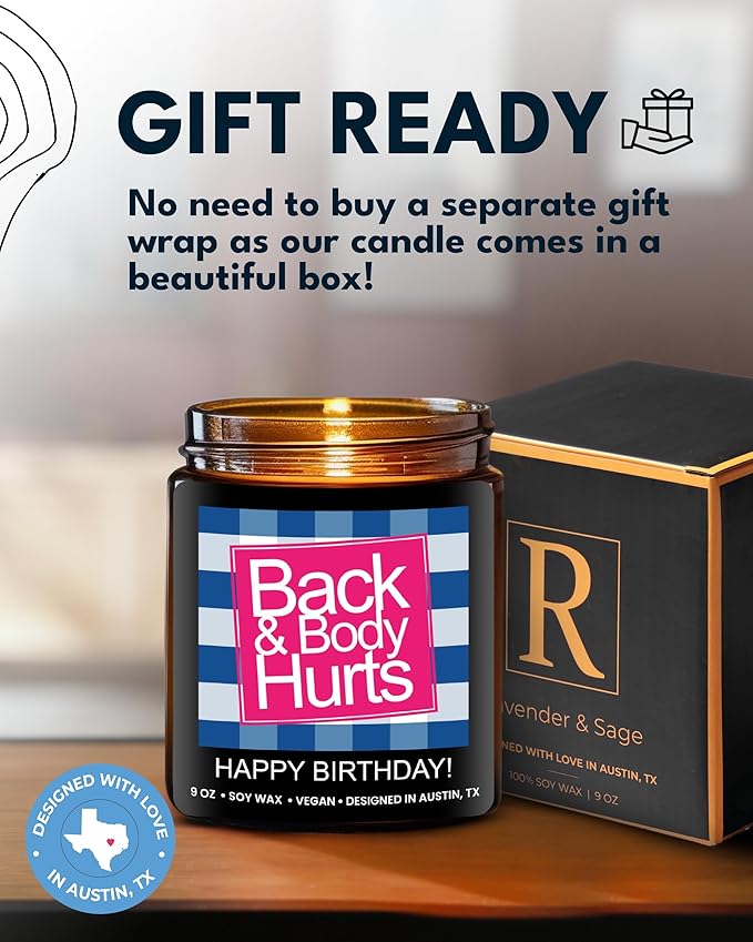 Funny Happy Birthday Candle, Unique Happy Birthday Gifts for Women and Men, Fun Gift Ideas for 30th, 40th, 50th and 60th Birthdays, Back and Body Hurts Candle, Long-Lasting Scent, Gift-Ready
