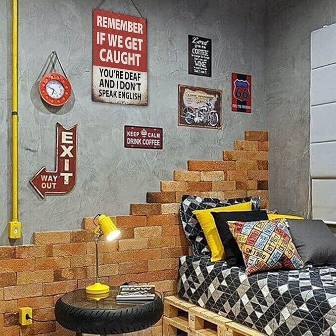 Funny Bar Sign Man Cave Garage Decor Vintage Metal Tin Signs, Remember If We Get Caught You'Re Deaf And I Don'T Speak English Signs Office Bar Decorations Bar Rules Sign For Men Outdoor 8 X 12 Inch