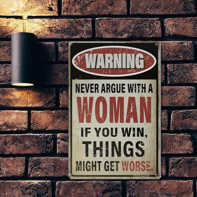 Vintage Man Cave Decor Signs – 'Never Argue With a Woman' | 12x8″ Funny Metal Sign for Man Cave, Garage, or Workshop Wall Decor – Man Cave Accessories & Gifts for Men, 2455