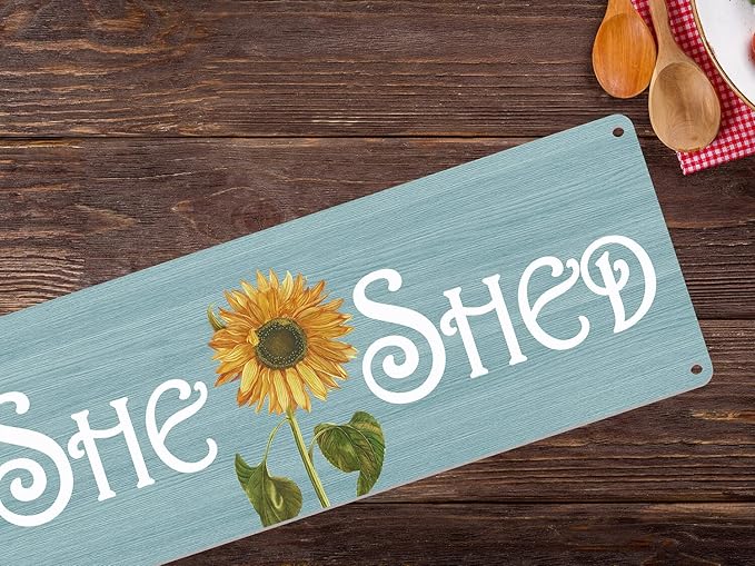 She Shed Decor, Farmhouse Sunflowers Wall Sign for Home Kitchen, Garden, Women Cave, Gift for Girlfriend, Ladies, Tin Metal Signs 16x6