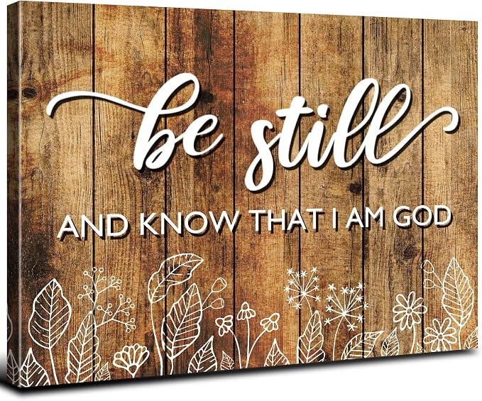 Farmhouse Christian Wall Art for Living Room Rustic Vintage Religious Bible Verse Picture Be Still and Know That I Am God Posters Canvas Prints Framed Artwork Bedroom Kitchen Home Decorations 32x48